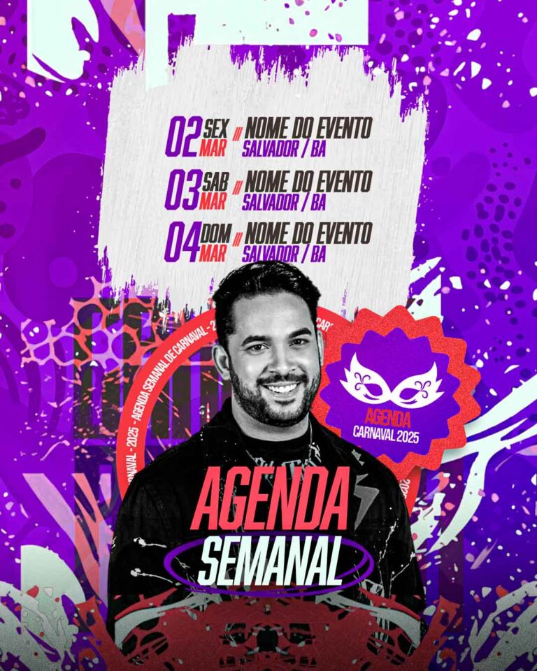 PSD FLYER FREE - TEMPLATE - CANVA - FREEPIK - DESIGNI - DESIGNER - [AGENDA SEMANAL PEDRO SAMPAIO] - [BLOQUINHO DE CARNAVAL] - [EVENTO] 2