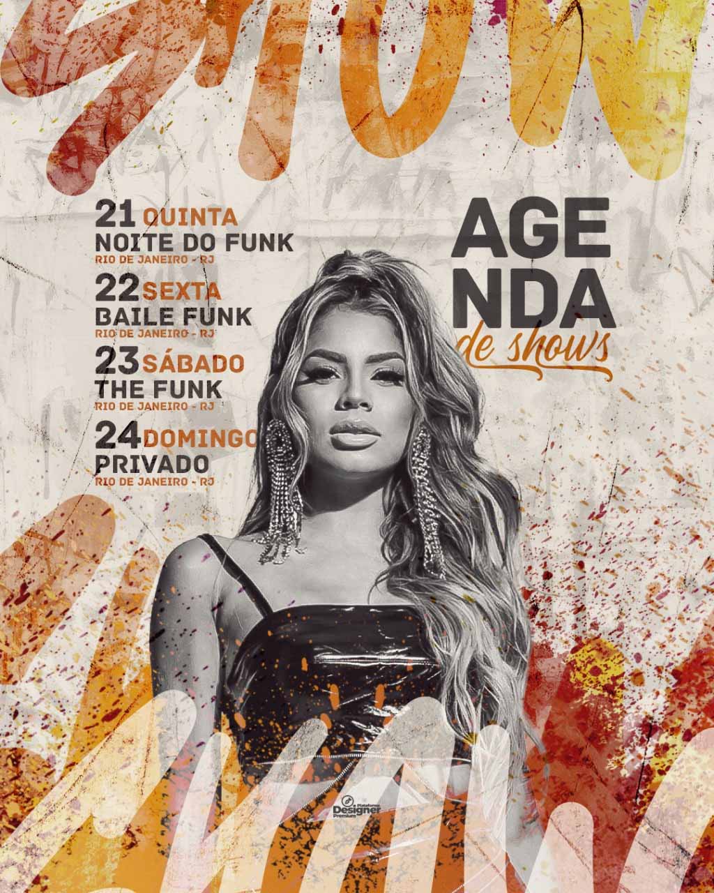 PSD FLYER FREE - TEMPLATE - CANVA - FREEPIK - DESIGNI - DESIGNER - AGENDA SHOWS - PROXIMOS - CONTRATE - MC - DJ - TRAP - FUNK - EVENTO