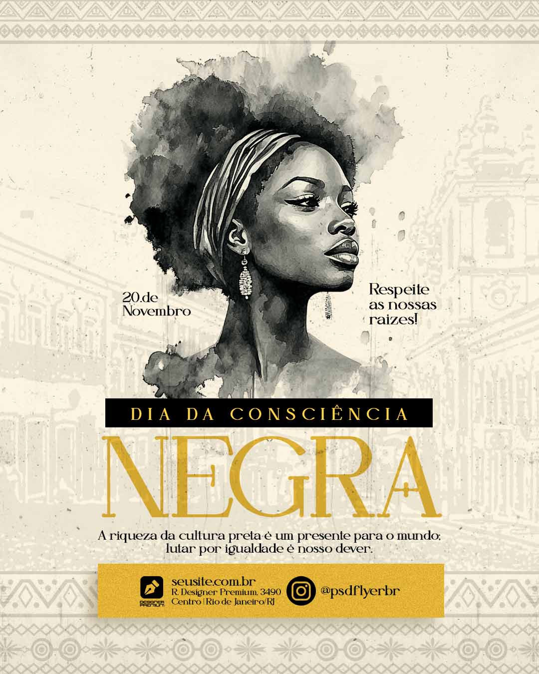 PSD FLYER FREE - TEMPLATE - CANVA - FREEPIK - DESIGNI - DESIGNER -CONSCIENCIA NEGRA - AFRO - DATAS COMEMORATIVAS - SOCIAL MEDIA 5
