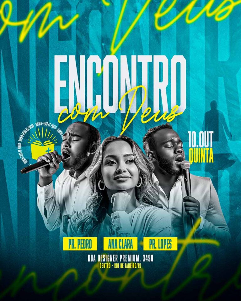 PSD FLYER FREE - TEMPLATE - CANVA - FREEPIK - DESIGNI - DESIGNER - DESIGN - ENCONTRO COM DEUS - GOSPEL- IGREJA - PASTOR - CULTO - EVENTOS