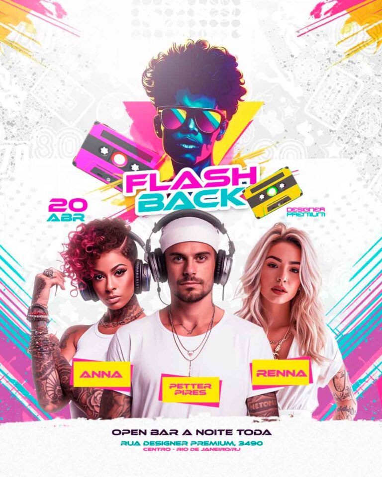PSD FLYER FREE - TEMPLATE - CANVA - FREEPIK - DESIGNI - DESIGNER - FLASH BACK - ANOS 90 - ANOS 80 - ELETRONICO - POP - FESTA DAS CORES - DISCOTECA - EVENTOS