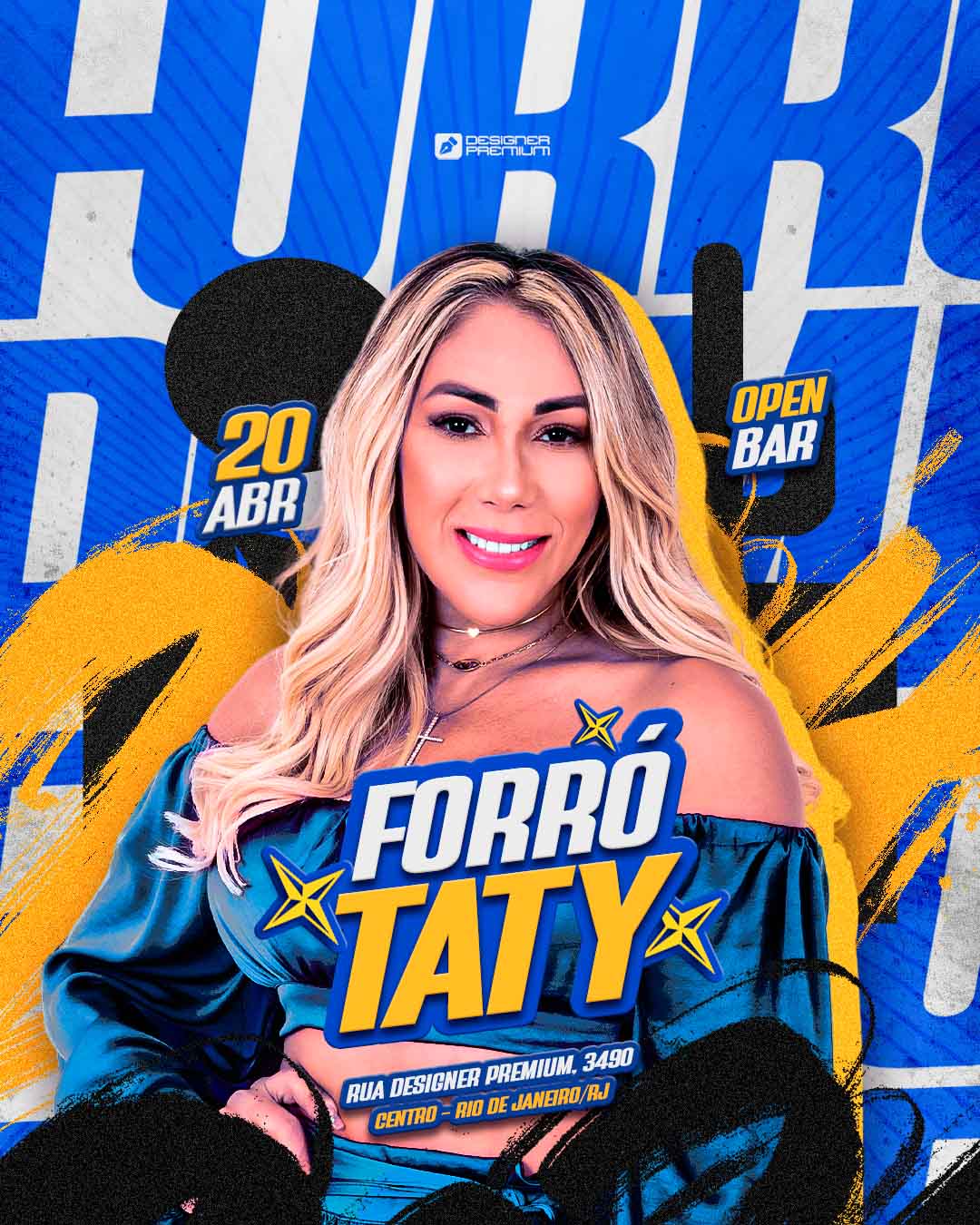 PSD FLYER FREE - TEMPLATE - CANVA - FREEPIK - DESIGNI - DESIGNER - FORRÓ TATY - CONTRATE - PROXIMOS SHOWS - AGENDA SEMANAL - EVENTOS