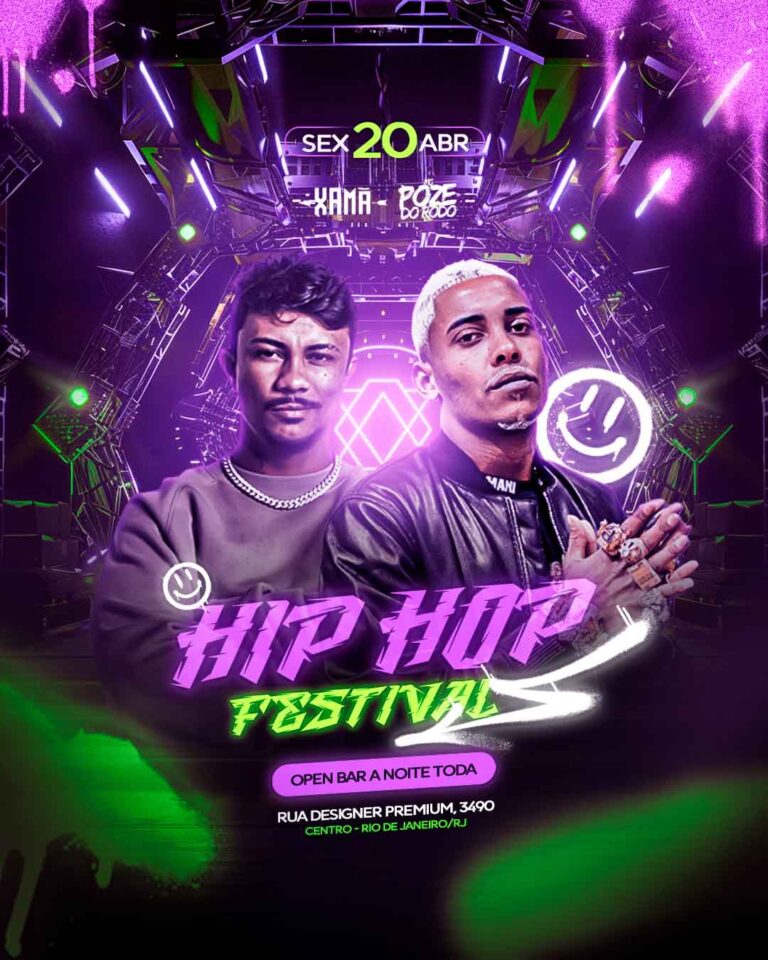 PSD FLYER FREE - TEMPLATE - CANVA - FREEPIK - DESIGNI - DESIGNER - HIP HOP FESTIVAL - ELETRONICO - LOUNGER - PUB - FUNK - MC - DJ - BALADA - EVENTOS