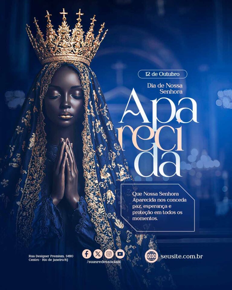 PSD FLYER FREE - TEMPLATE - CANVA - FREEPIK - DESIGNI - DESIGNER - NOSSA SENHORA APARECIDA - IGREJA CATOLICA - 12 DE OUTUBRO - SOCIAL MEDIA 2