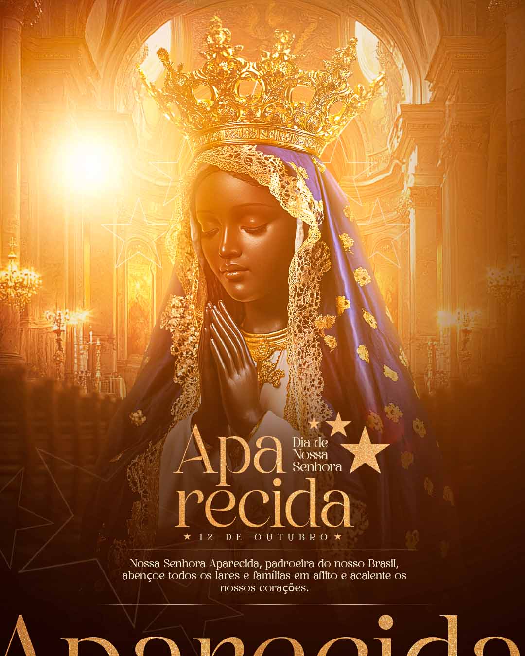 PSD FLYER FREE - TEMPLATE - CANVA - FREEPIK - DESIGNI - DESIGNER - NOSSA SENHORA APARECIDA - IGREJA CATOLICA - 12 DE OUTUBRO - SOCIAL MEDIA