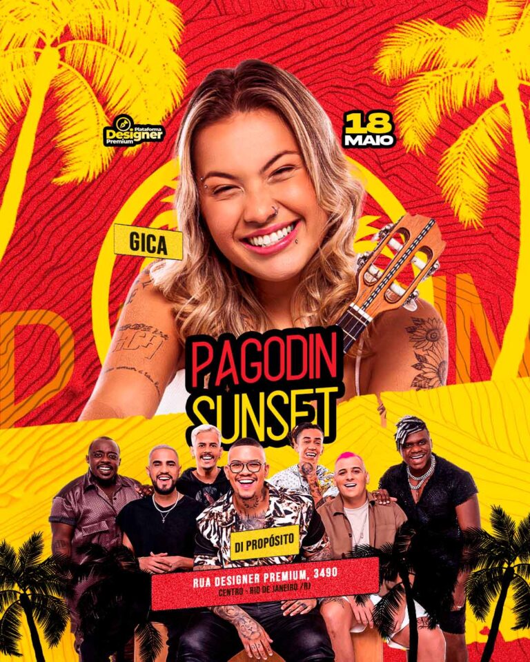 PSD FLYER FREE - TEMPLATE - CANVA - FREEPIK - DESIGNI - DESIGNER - PAGODIN SUNSET - SUNSET - SUMMER - PRAIA - CARNAVAL - BLOQUINHO - FOLIA - EVENTOS