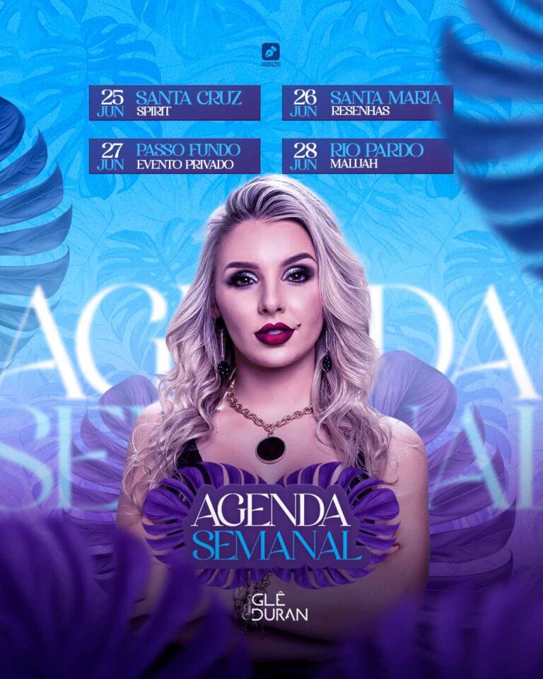 PSD FLYER FREE - TEMPLATE - CANVA - FREEPIK - DESIGNI - DESIGNER - PSD AGENDA SEMANAL - AGENDA GLÊ DURAN - SERTANEJO - EVENTOS