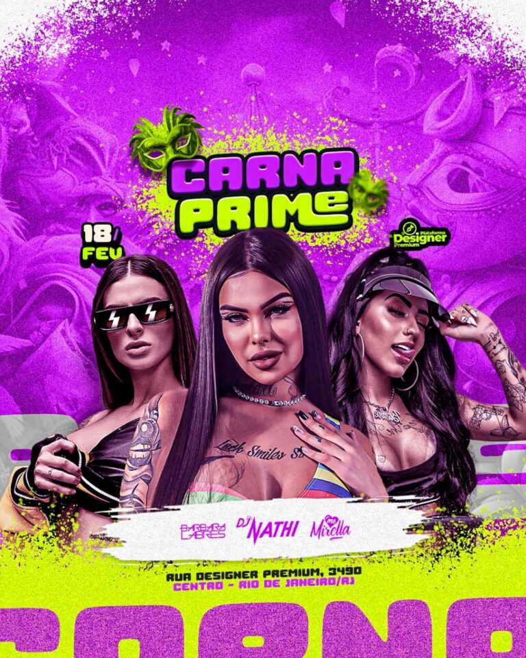 PSD FLYER FREE - TEMPLATE - CANVA - FREEPIK - DESIGNI - DESIGNER - PSD CARNAVAL - CARNA PRIME- EVENTOS