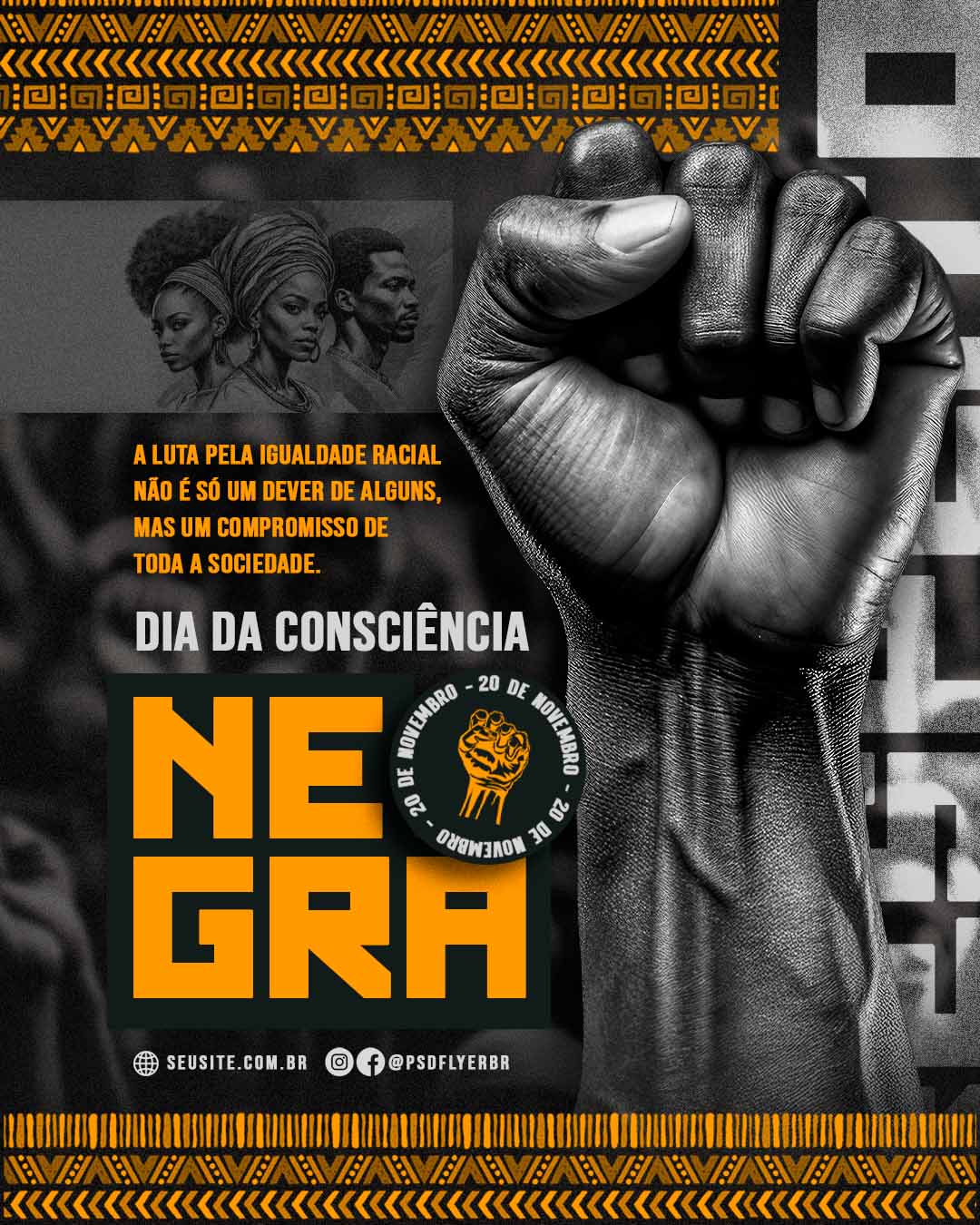 PSD FLYER FREE - TEMPLATE - CANVA - FREEPIK - DESIGNI - DESIGNER - PSD CONSCIÊNCIA NEGRA 1 - SOCIAL MEDIA