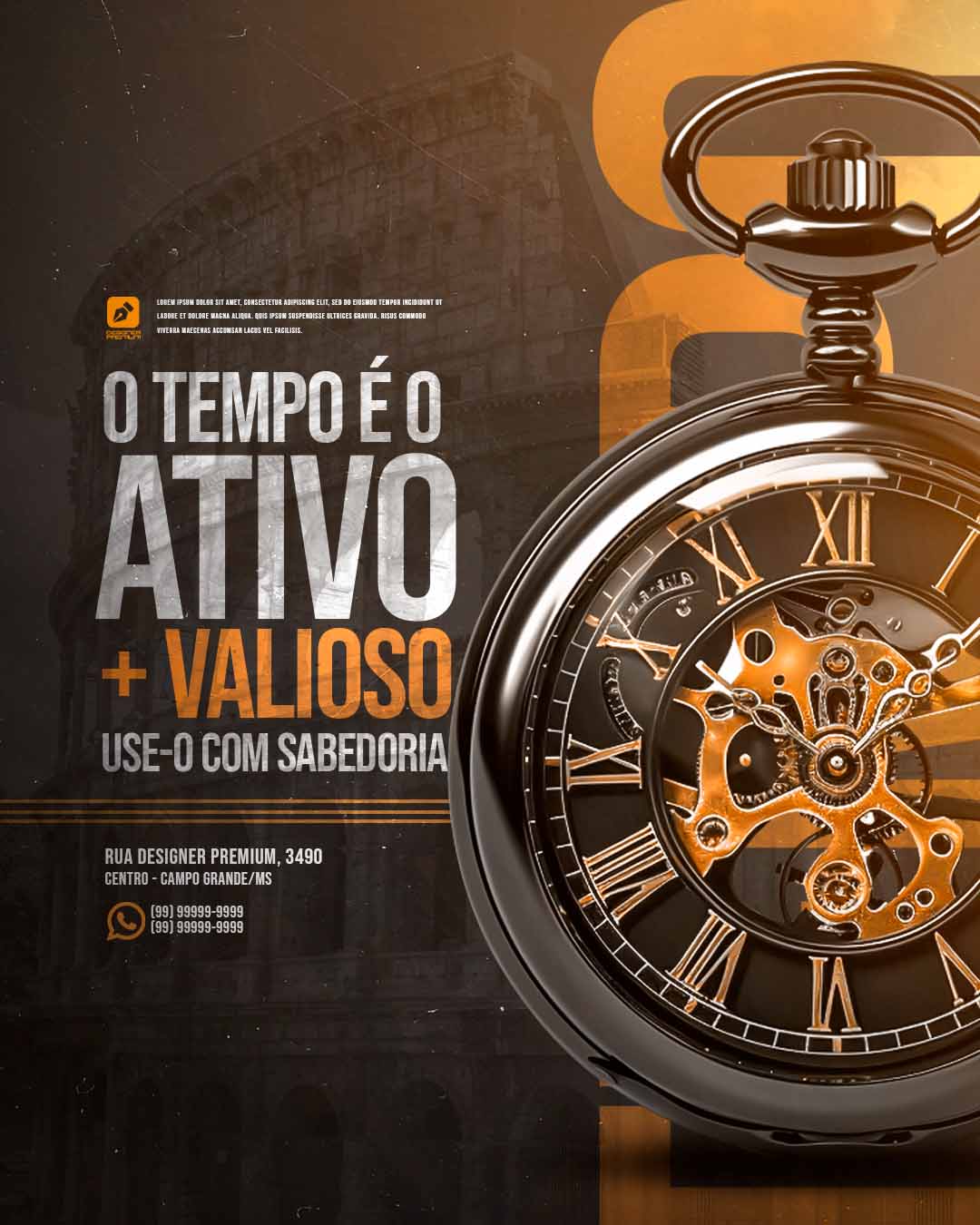 PSD FLYER FREE - TEMPLATE - CANVA - FREEPIK - DESIGNI - DESIGNER -PSD COUCH - O TEMPO É O ATIVO - PRODUTOR - SOCIAL MEDIA