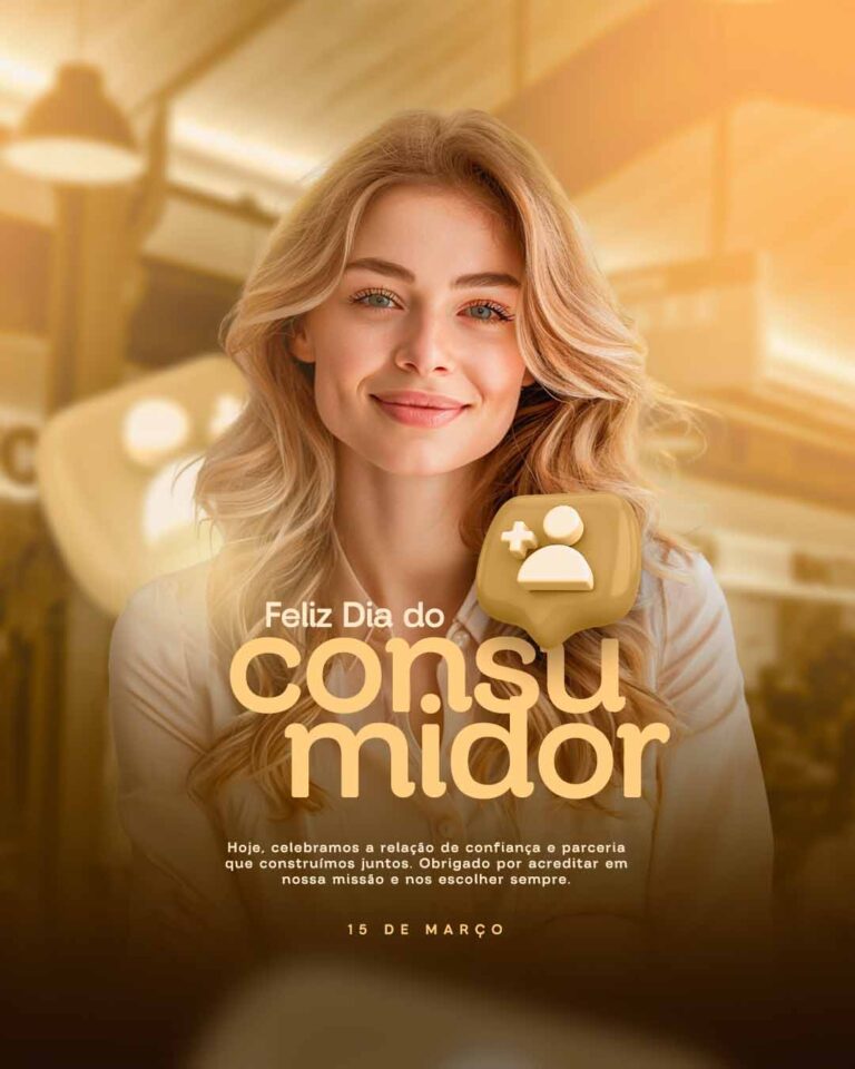 PSD FLYER FREE - TEMPLATE - CANVA - FREEPIK - DESIGNI - DESIGNER - PSD DIA DO CONSUMIDOR 2 - SOCIAL MEDIA