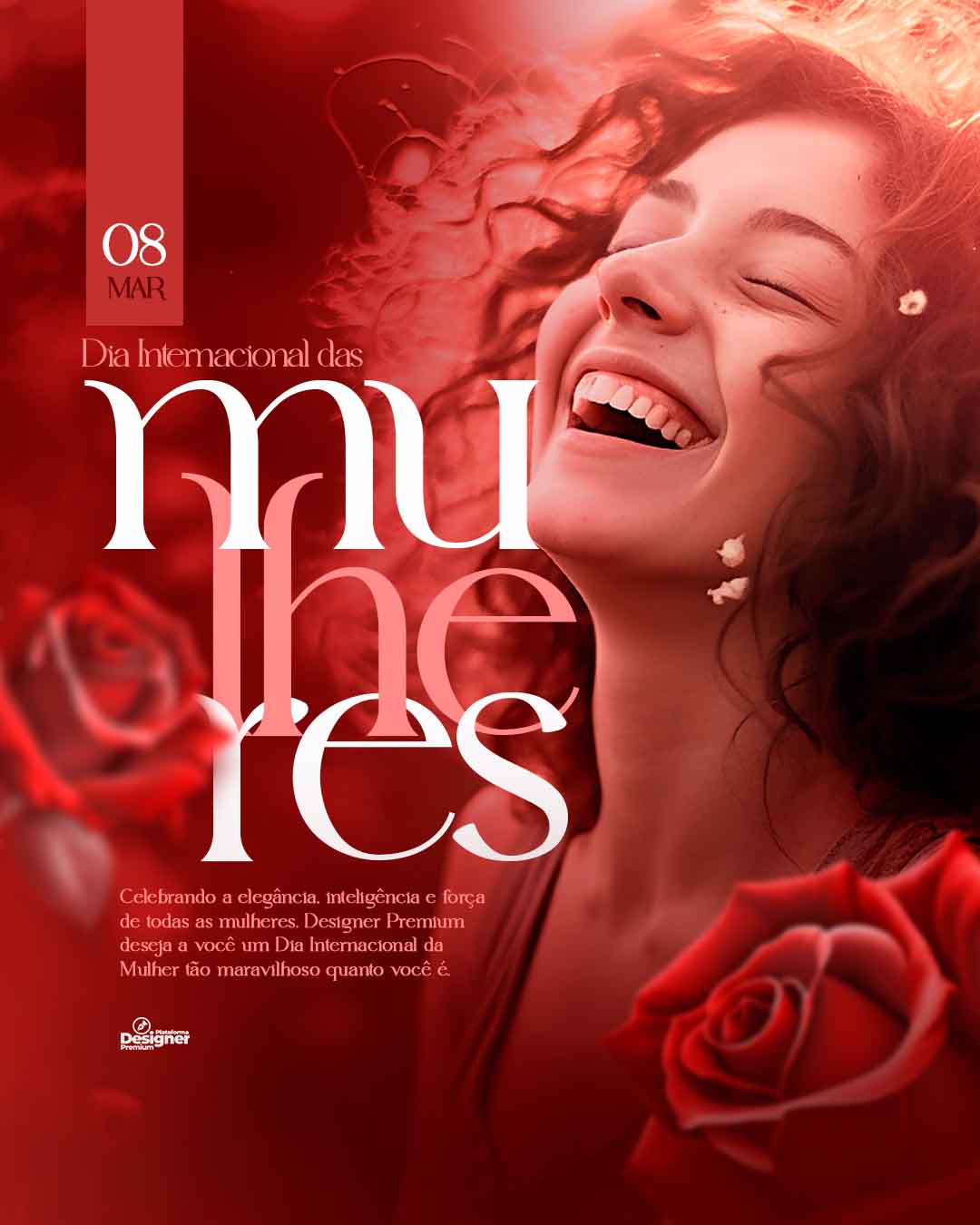 PSD FLYER FREE - TEMPLATE - CANVA - FREEPIK - DESIGNI - DESIGNER - PSD DIA INTERNACIONAL DA MULHER 3 - SOCIAL MEDIA