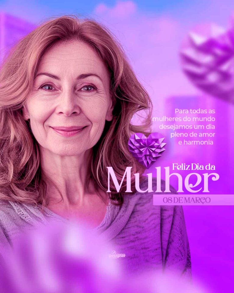 PSD FLYER FREE - TEMPLATE - CANVA - FREEPIK - DESIGNI - DESIGNER - PSD DIA INTERNACIONAL DA MULHER - SOCIAL MEDIA