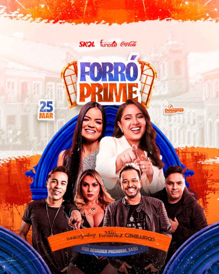 PSD FLYER FREE - TEMPLATE - CANVA - FREEPIK - DESIGNI - DESIGNER - PSD FORRÓ PRIME - FORRÓ - EVENTOS