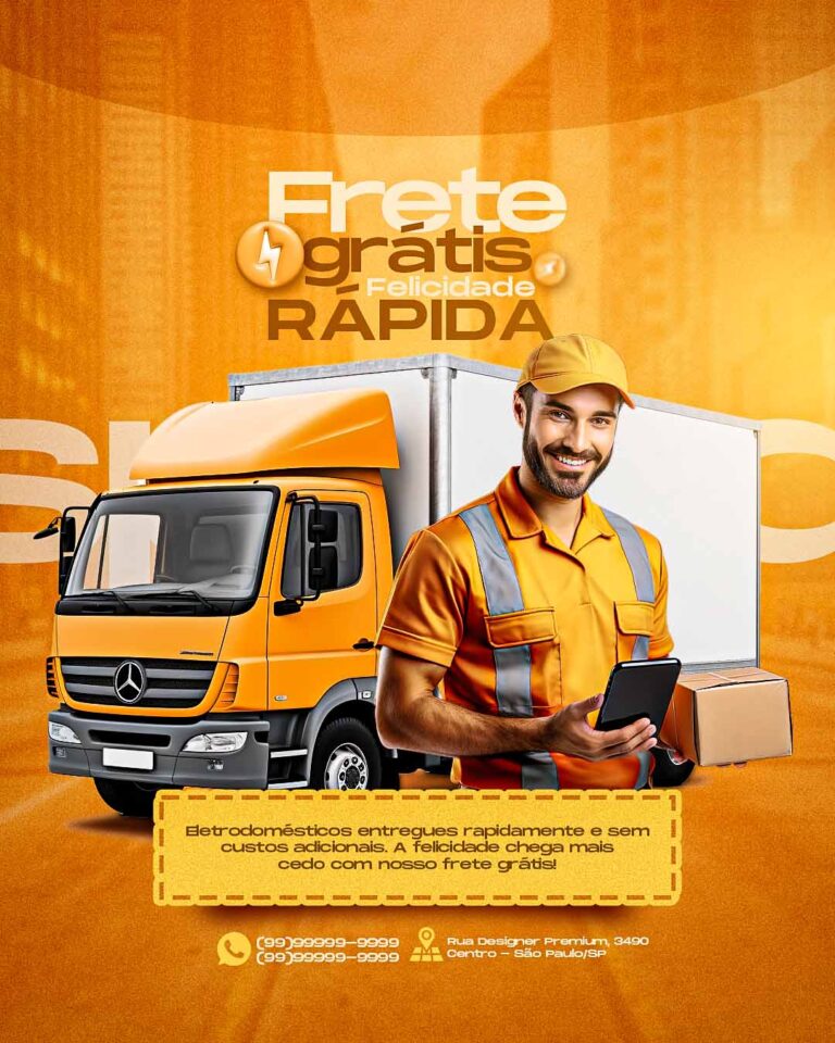 PSD FLYER FREE - TEMPLATE - CANVA - FREEPIK - DESIGNI - DESIGNER - PSD FRETE GRÁTIS - ENTREGA - SOCIAL MEDIA