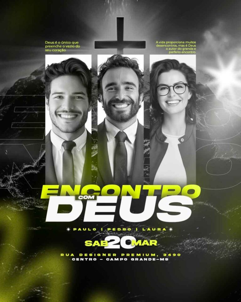 PSD FLYER FREE - TEMPLATE - CANVA - FREEPIK - DESIGNI - DESIGNER - PSD GOSPEL - ENCONTRO COM DEUS- EVENTOS