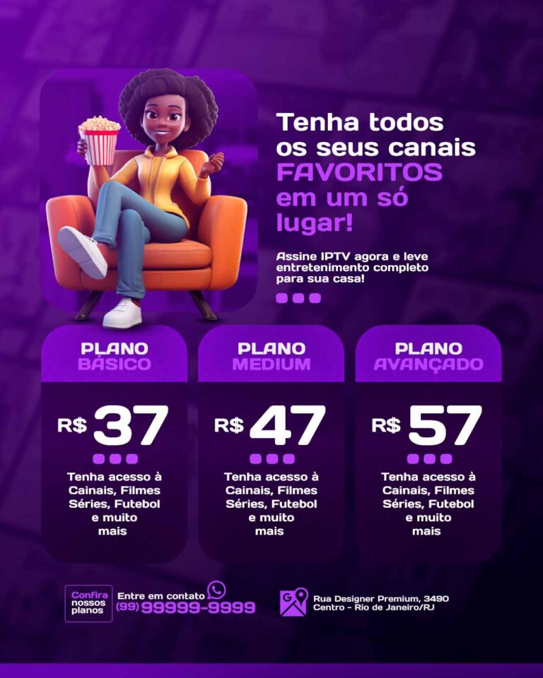 PSD FLYER FREE - TEMPLATE - CANVA - FREEPIK - DESIGNI - DESIGNER - PSD IPTV - CANAIS - SOCIAL MEDIA