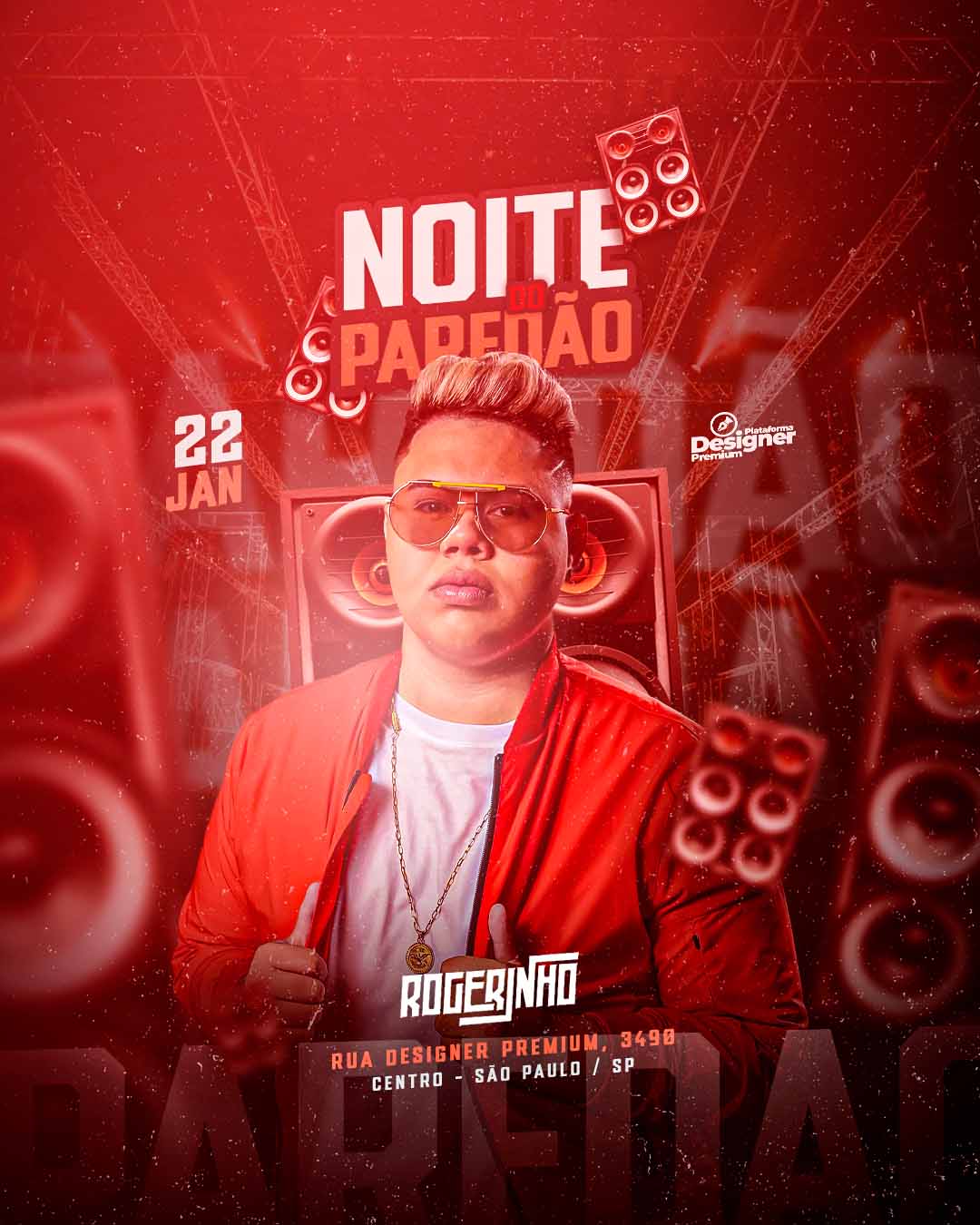 PSD FLYER FREE - TEMPLATE - CANVA - FREEPIK - DESIGNI - DESIGNER - PSD NOITE DO PAREDÃO - PAREDÃO - FUNK- EVENTOS