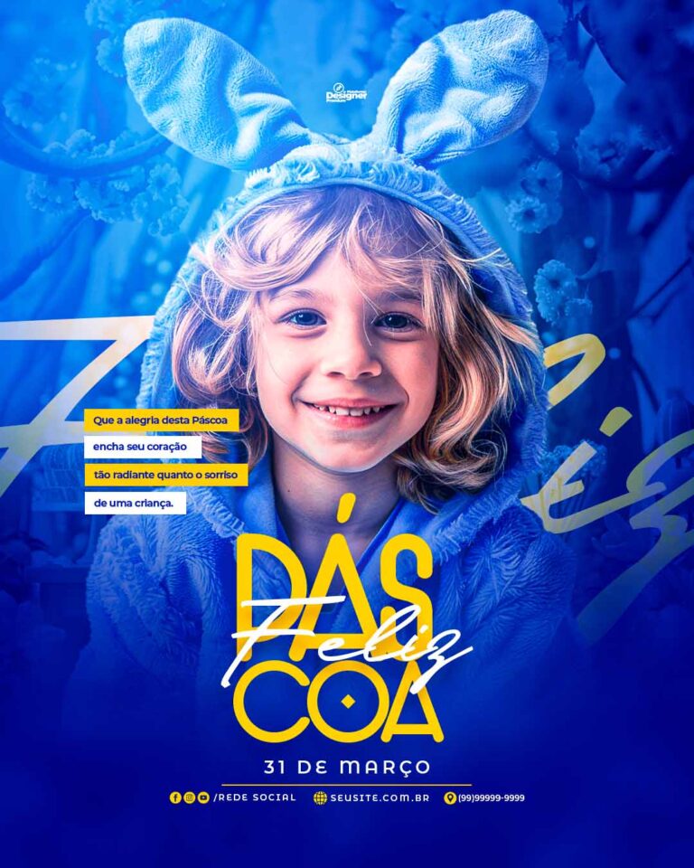 PSD FLYER FREE - TEMPLATE - CANVA - FREEPIK - DESIGNI - DESIGNER - PSD PASCOA FELIZ - PÁSCOA -SOCIAL MEDIA