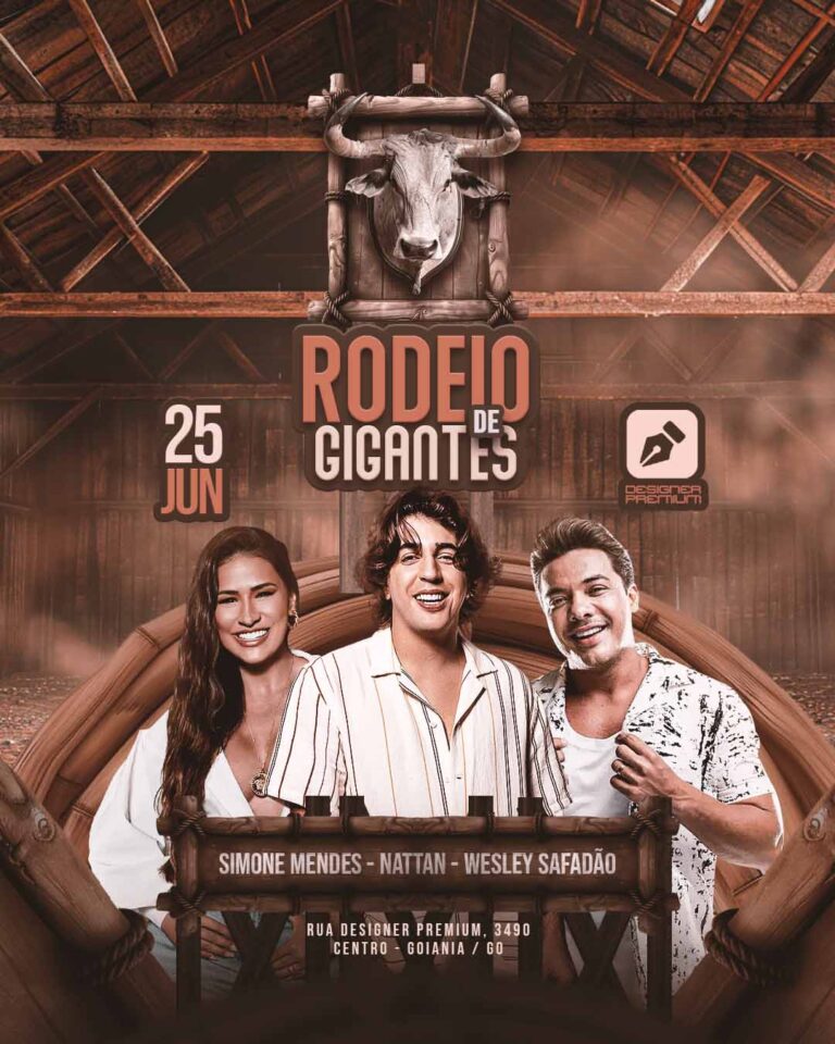 PSD FLYER FREE - TEMPLATE - CANVA - FREEPIK - DESIGNI - DESIGNER - PSD RODEIO DE GIGANTES - SERTANEJO - EVENTOS