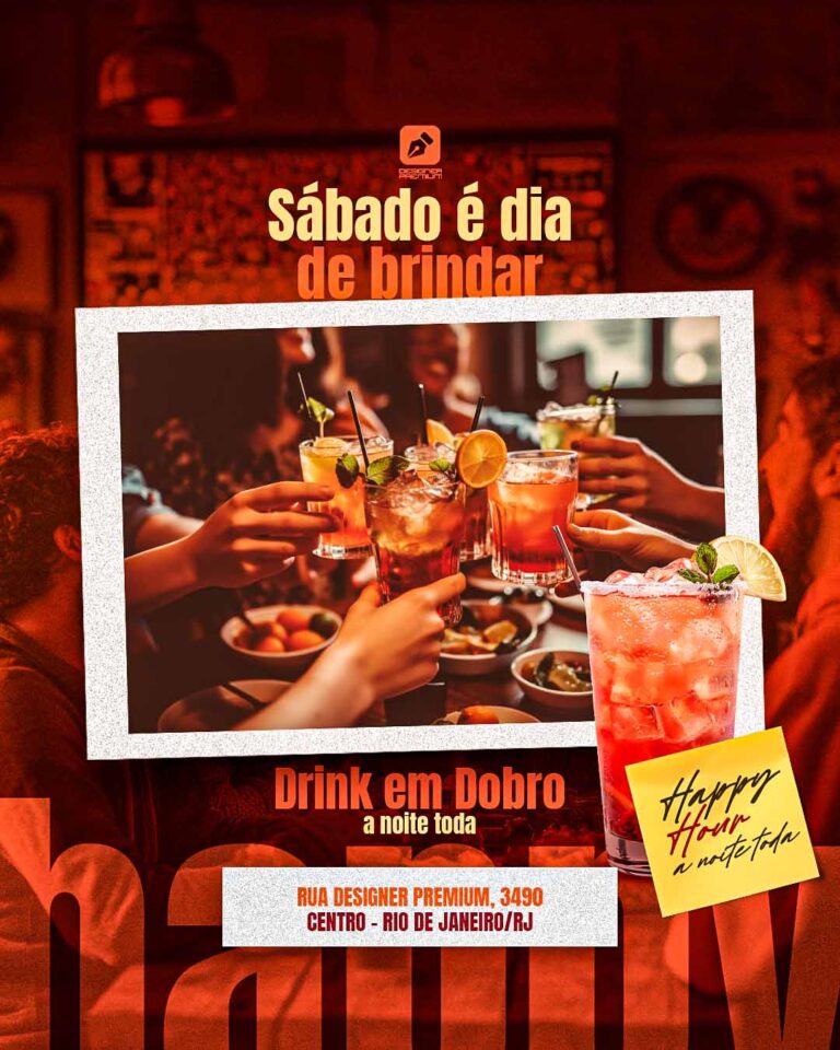 PSD FLYER FREE - TEMPLATE - CANVA - FREEPIK - DESIGNI - DESIGNER - PSD SÁBADO HAPPY HOUR - BARZINHO DRINK - SOCIAL MEDIA