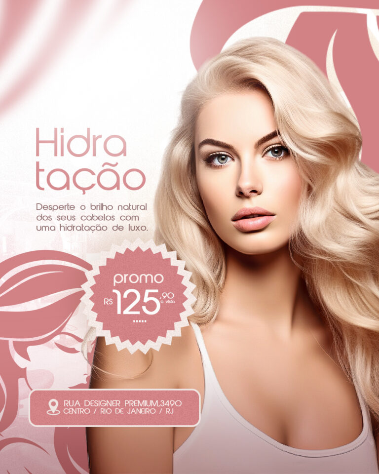 PSD FLYER FREE - TEMPLATE - CANVA - FREEPIK - DESIGNI - DESIGNER - PSD SALÃO DE BELEZA - HIDRATAÇÃO - SOCIAL MEDIA