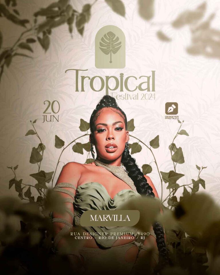 PSD FLYER FREE - TEMPLATE - CANVA - FREEPIK - DESIGNI - DESIGNER - PSD TROPICAL FESTIVAL ARRAIÁ - FESTIVAL - EVENTOS