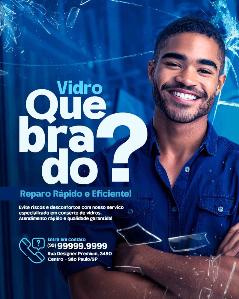 PSD FLYER FREE - TEMPLATE - CANVA - FREEPIK - DESIGNI - DESIGNER - PSD VIDRACEIRO - VIDRAÇARIA - SOCIAL MEDIA