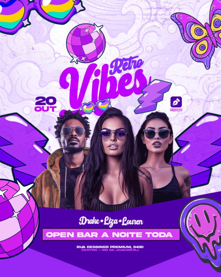 PSD FLYER FREE - TEMPLATE - CANVA - FREEPIK - DESIGNI - DESIGNER - RETRO VIBES - ANOS 80 - ANOS 90 - FLASH BACK - ELETRONICO - BAILE - BALADA - FUNK - MC - DJ - EVENTO