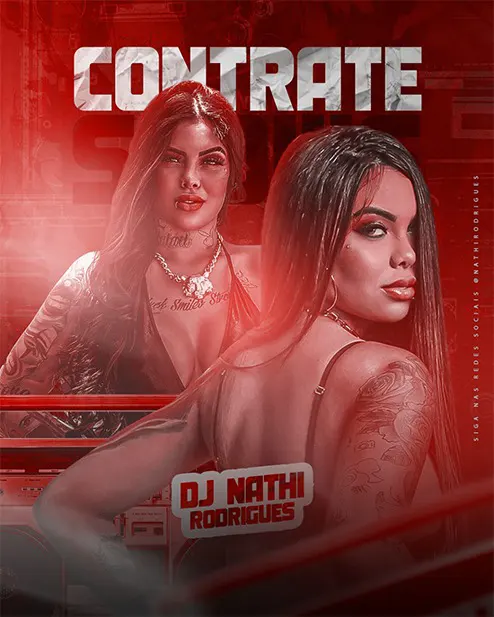 PSD FLYER FREE - TEMPLATE - CANVA - FREEPIK - DESIGNI - DESIGNER - AGENDA SEMANAL - CONTRATE - PROXIMOS SHOWS - NATHI RODRIGUES - TRAP - MC -DJ - FUNK - EVENTO