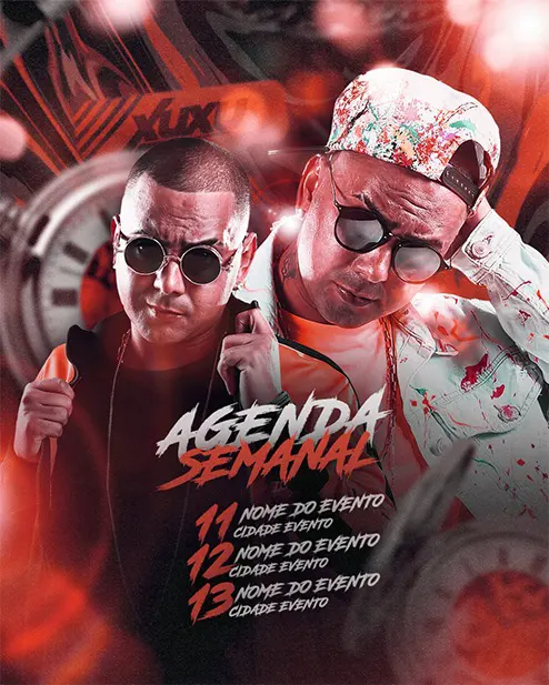 PSD FLYER FREE - TEMPLATE - CANVA - FREEPIK - DESIGNI - DESIGNER - AGENDA SEMANAL - CONTRATE - PROXIMOS SHOWS - XUXU - TRAP - MC -DJ - FUNK - EVENTO