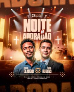 PSD FLYER FREE - TEMPLATE - CANVA - FREEPIK - DESIGNI - DESIGNER - NOITE DA ADORAÇÃO - CULTO JOVENS - GOSPEL - PASTOR - IGREJA - EVENTOS